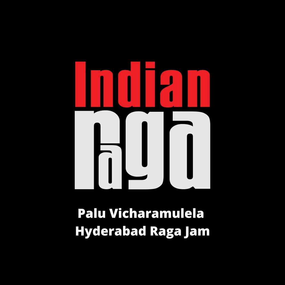 Palu Vicharamulela - Hyderabad Raga Jam - Shanmukhapriya Ragam - Khanda Chapu