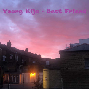 收听Young Kija的Best Friend歌词歌曲