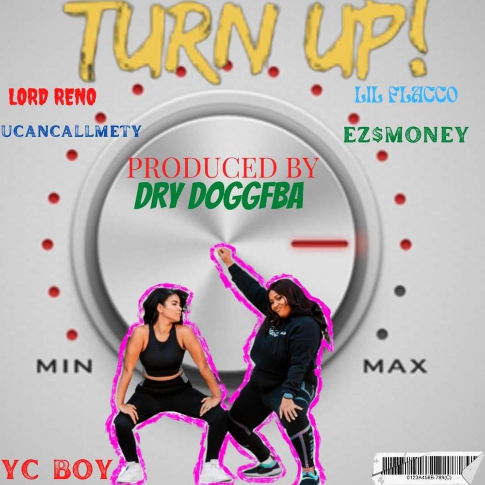 Turn UP (feat. Lord Reno) (Explicit)