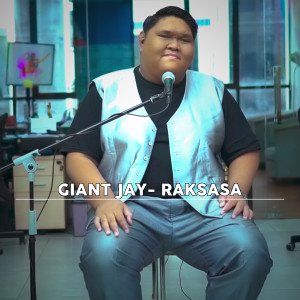 Giant Jay的專輯Raksasa (Acoustic)