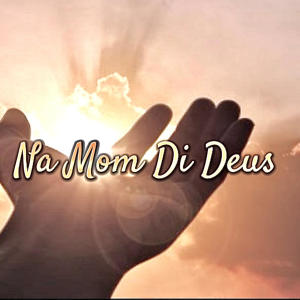 King Kunta MG的專輯Na Mom Di Deus