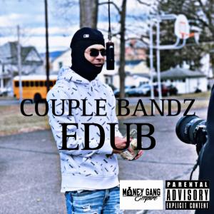 收聽eDUB的COUPLE BANDZ (Explicit)歌詞歌曲