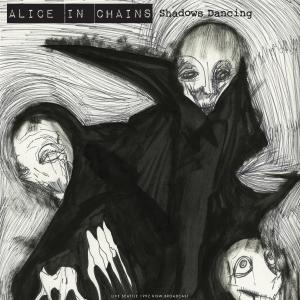 Album Shadows Dancing (Live) from Alice In Chains