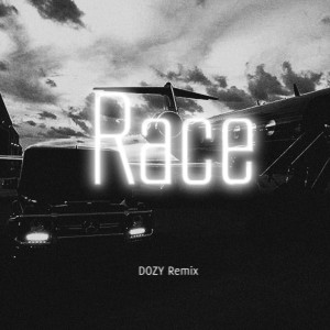 Album Race from DOZY Remix