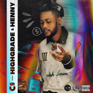 ดาวน์โหลดและฟังเพลง Highgrade and Henny พร้อมเนื้อเพลงจาก Northcoast c9