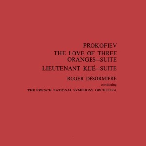 Roger Desormiere的專輯Prokofiev: The Love of Three Oranges