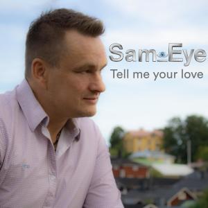 收聽Sam_I的Tell Me Your Love (Instrumental Mix)歌詞歌曲