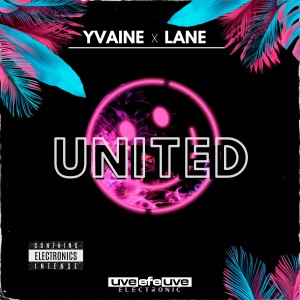 收聽YVAINE的United (Extended Mix)歌詞歌曲