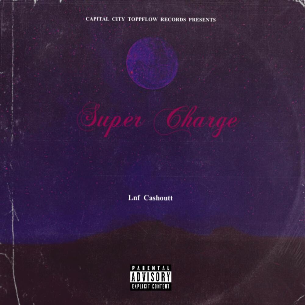 Super Charge (Explicit)