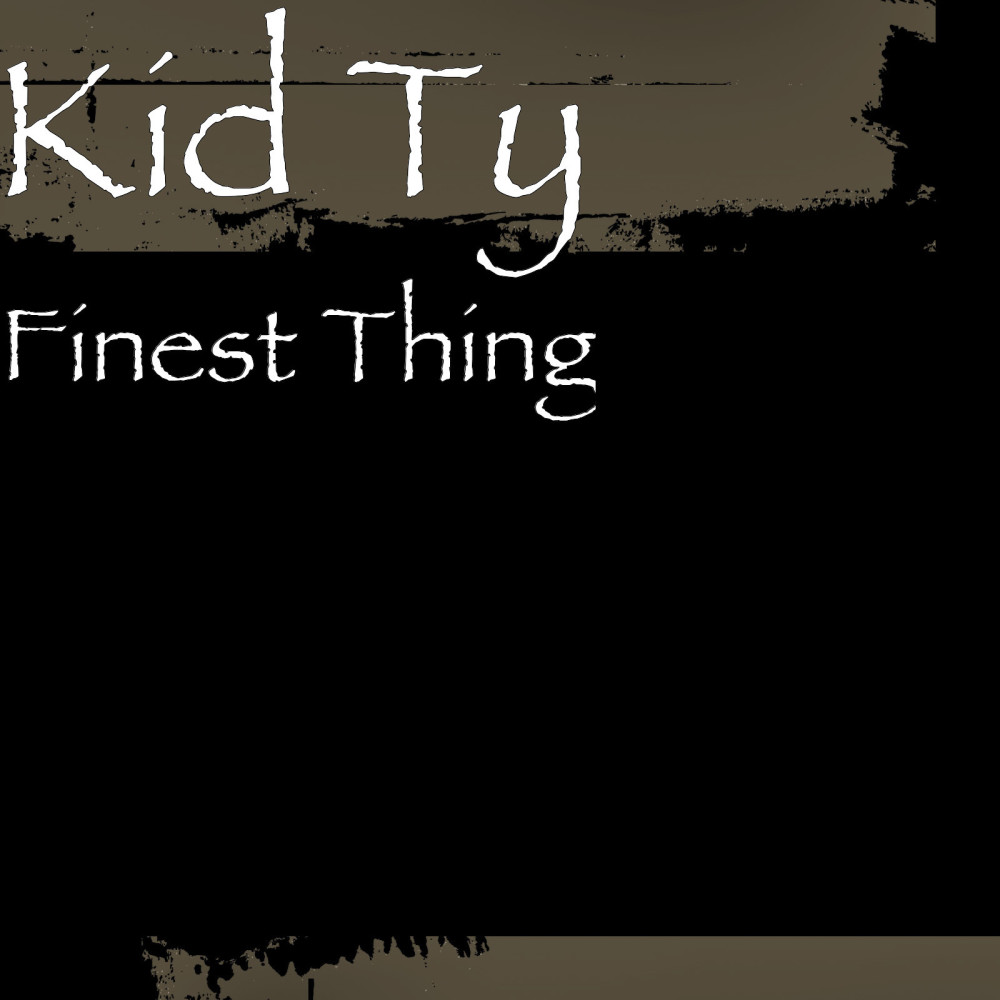Finest Thing (Explicit)