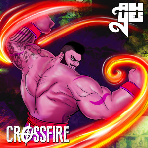 Dengarkan lagu Crossfire (Explicit) nyanyian AHyes dengan lirik