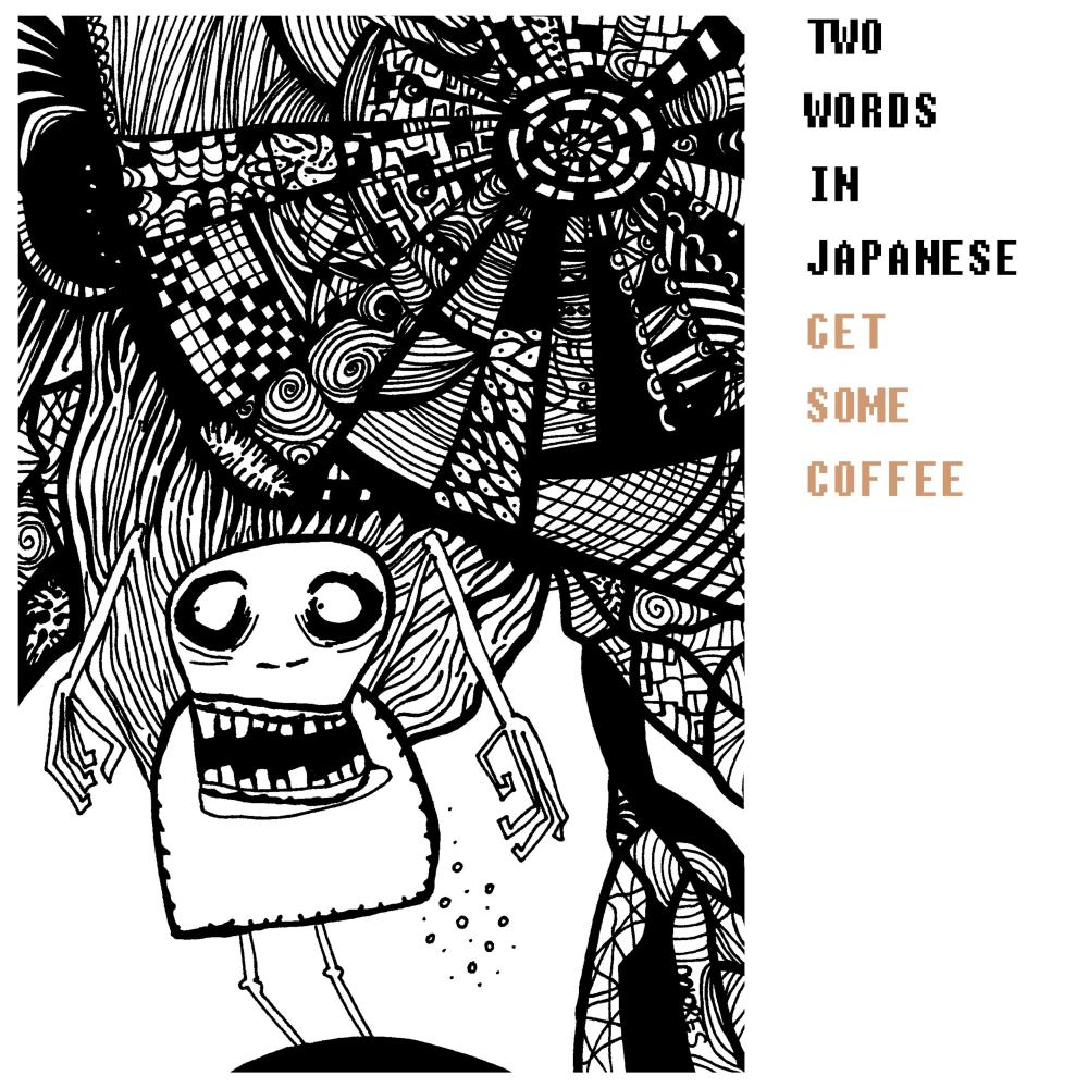 Get Some Coffee