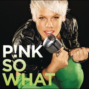 收聽P!nk的So What (Bimbo Jones Radio Mix) (Explicit)歌詞歌曲