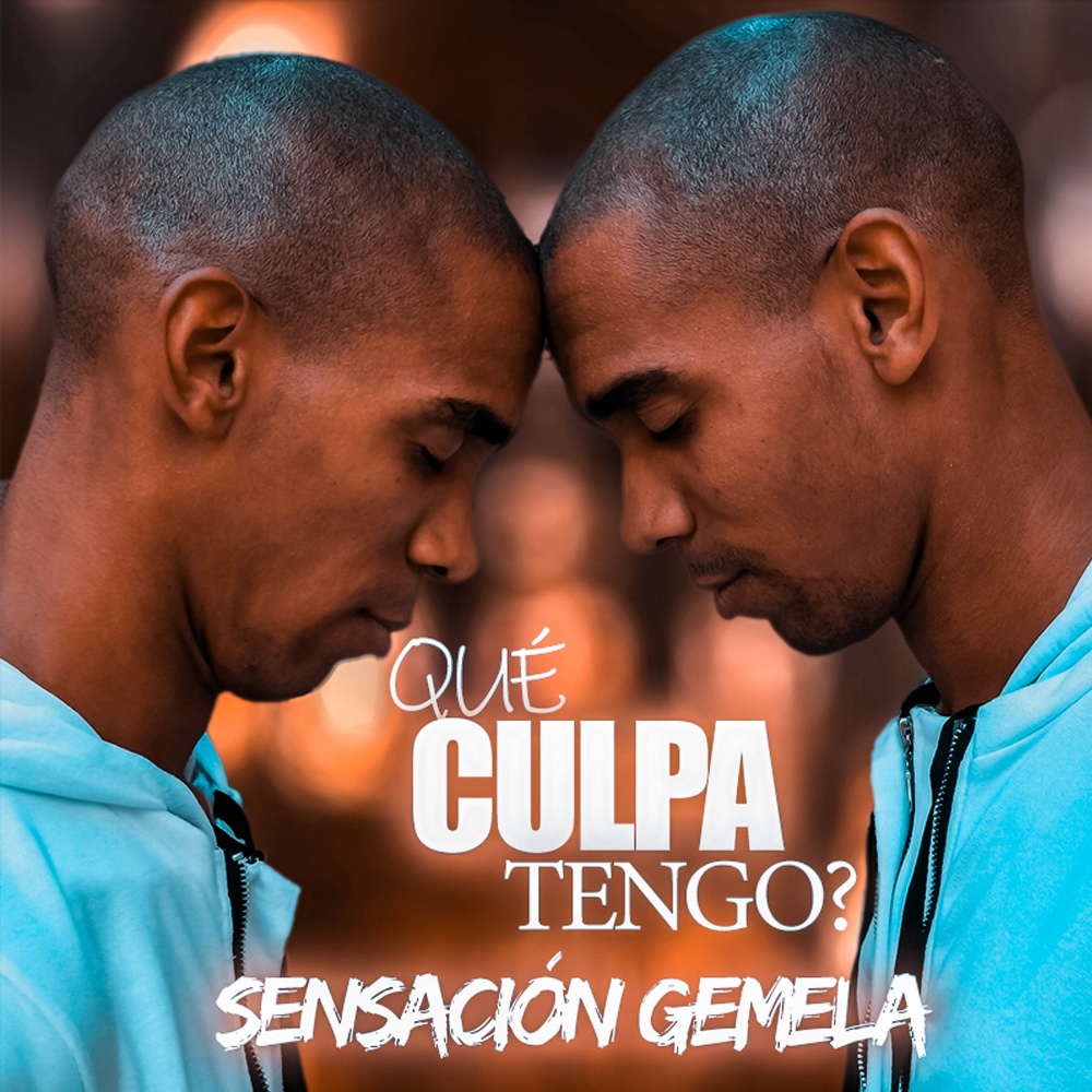 Qué culpa tengo?