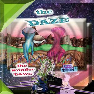 Dengarkan lagu The Daze (2021 Remix) nyanyian the Wonder Dawg dengan lirik
