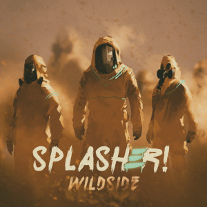 Dengarkan lagu Good World Gone Bad (Wildside Remix) nyanyian Splasher! dengan lirik