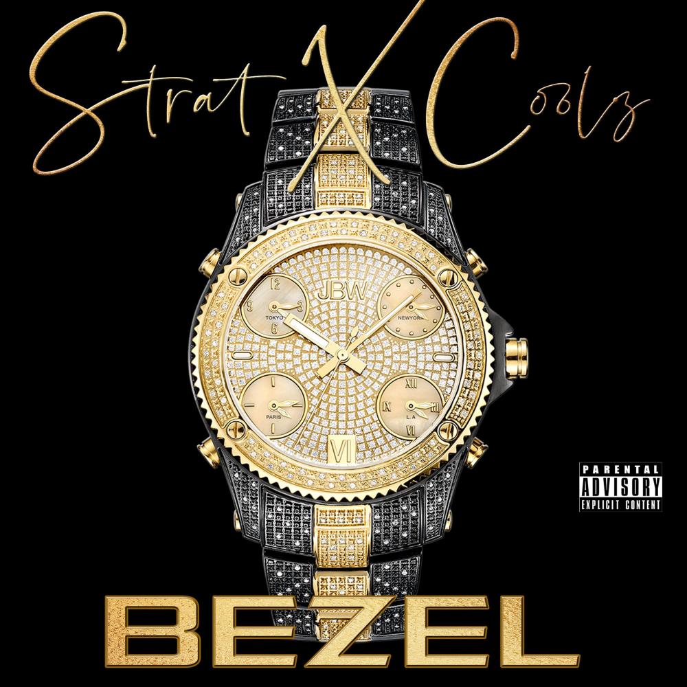Bezel (feat. FlatOut Coolz) (Explicit)