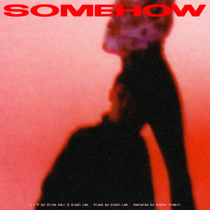 Kllo的专辑Somehow