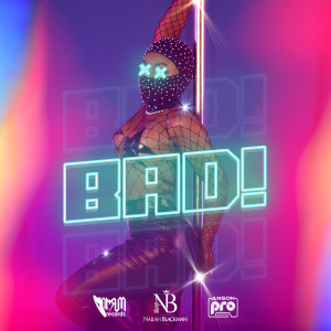 Album BAD! from Nailah Blackman
