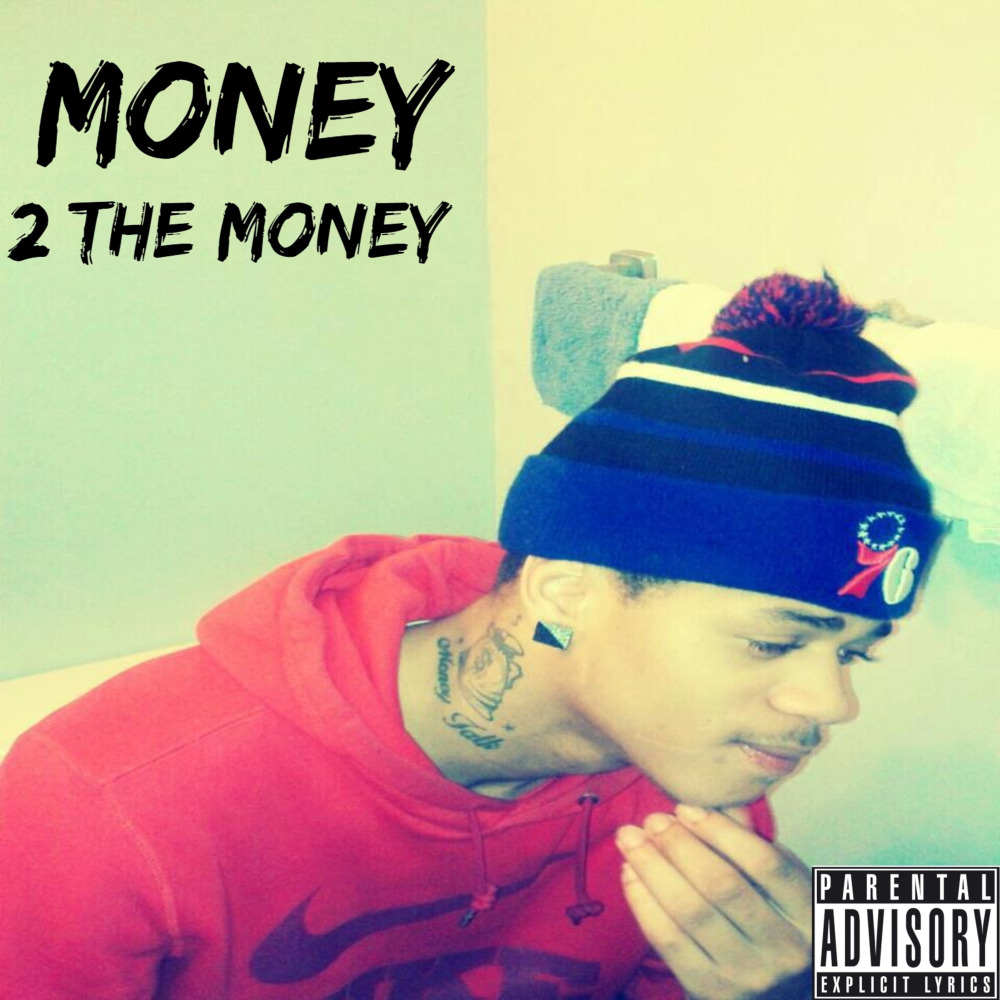 Money 2 the Money - EP (Explicit)