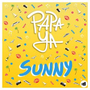 ดาวน์โหลดและฟังเพลง Sunny พร้อมเนื้อเพลงจาก Papa Ya