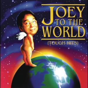 อัลบัม Joey To The World (Tough Hits) ศิลปิน Joey De Leon