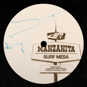 Surf Mesa的專輯Manzanita