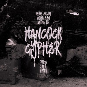 Album Hancock Cypher (Explicit) oleh Ashas Ellim
