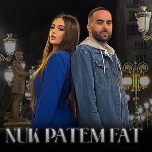 Listen to Nuk patem fat song with lyrics from Time Aliu