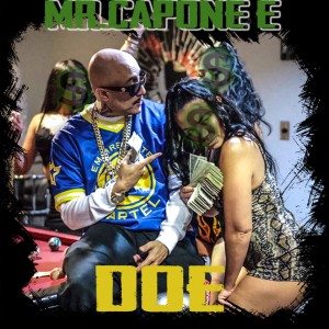 收聽Mr.Capone-E的Doe (Explicit)歌詞歌曲