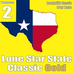 Various Artists的專輯Lone Star State Classic Gold, Vol. 2