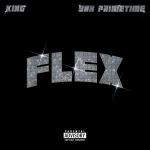อัลบัม FLEX (feat. YNH PRIMETIME) (Explicit) ศิลปิน DJ King