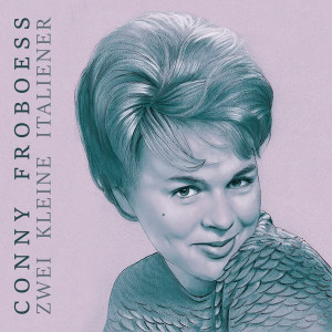 ดาวน์โหลดและฟังเพลง Zwei Kleine Italiener พร้อมเนื้อเพลงจาก Conny Froboess