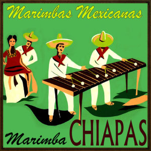 收聽Marimba Chiapas的Sway歌詞歌曲