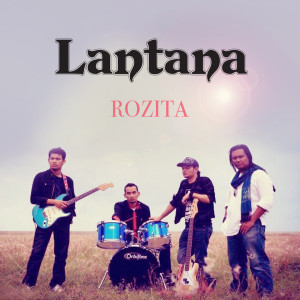 收聽Lantana的Rozita歌詞歌曲