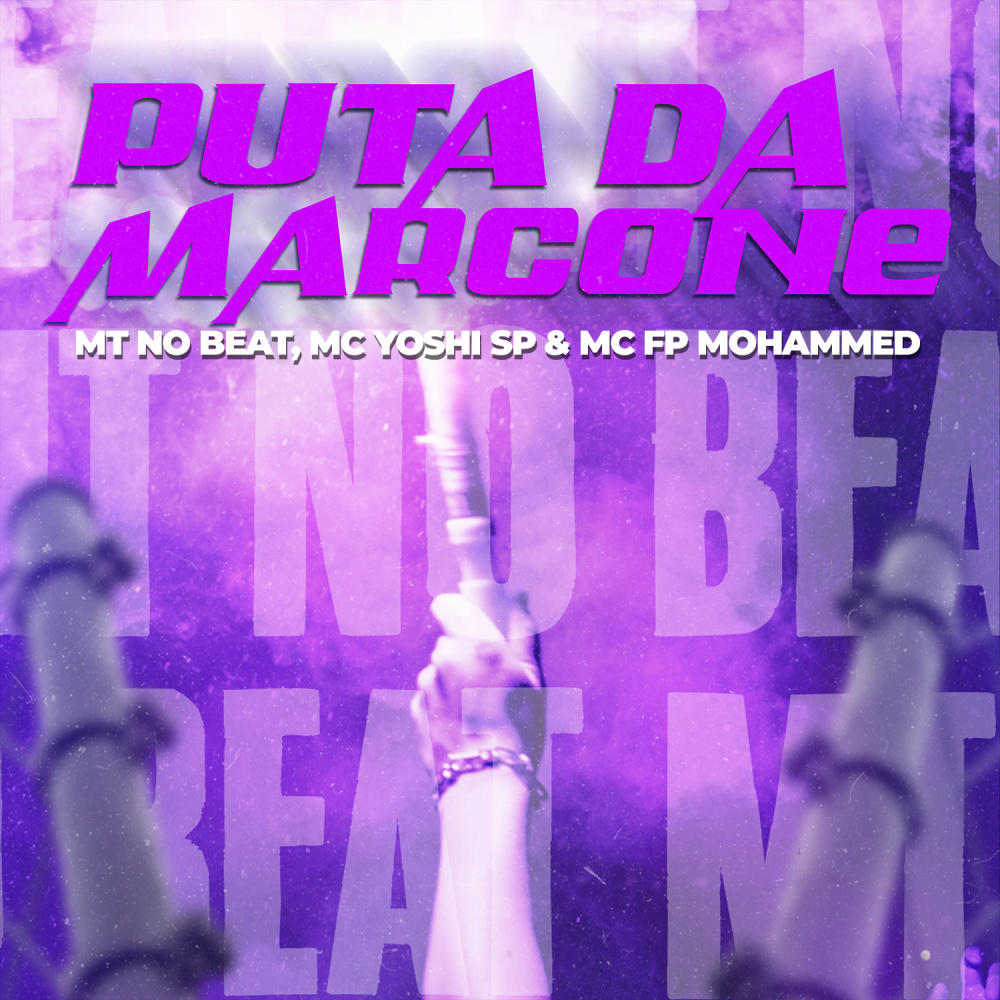 Puta da Marcone (Explicit)