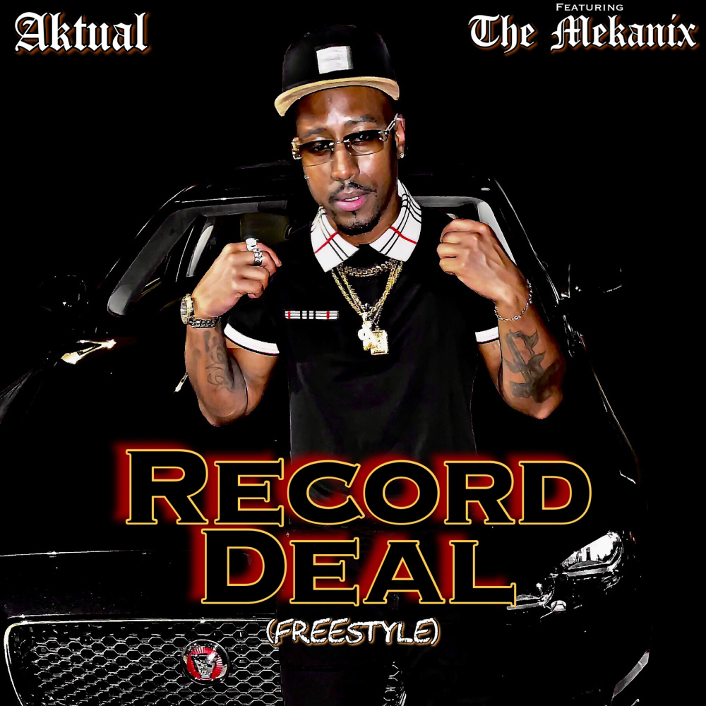 Record Deal (Freestyle) (Explicit)