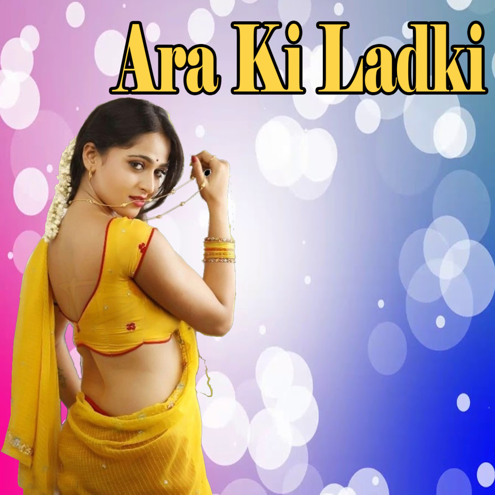 Ara Ki Ladki