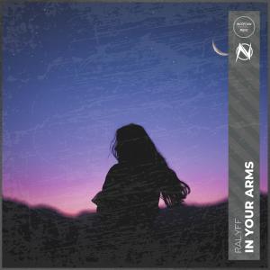 Listen to In Your Arms song with lyrics from RALYFF