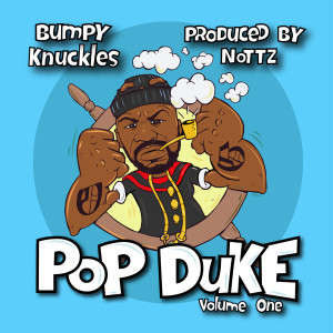 อัลบัม Pop Duke, Vol. 1 (Explicit) ศิลปิน Bumpy Knuckles