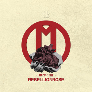 Album Menang oleh Rebellion Rose