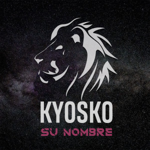 Kyosko的专辑Su Nombre