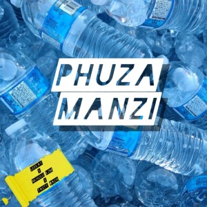 Album Phuza Manzi from 