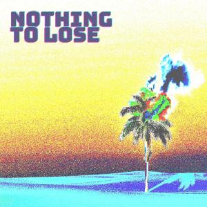 Dengarkan lagu Nothing to Lose nyanyian 에지오브사일런스 (edge of silence) dengan lirik