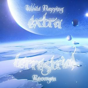 Listen to EXTRATERRESTRIAL song with lyrics from White Napping