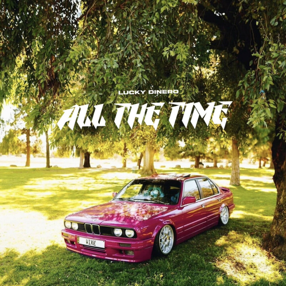 All the Time (Freestyle) (Explicit)