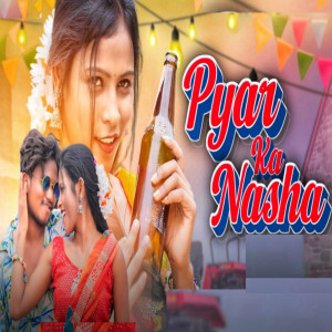 Album Pyar Ka Nasha from Mr Kunal