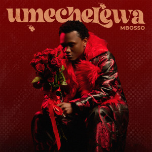 收聽Mbosso的Umechelewa歌詞歌曲