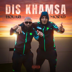 Album Dis khamsa (Explicit) from Houari