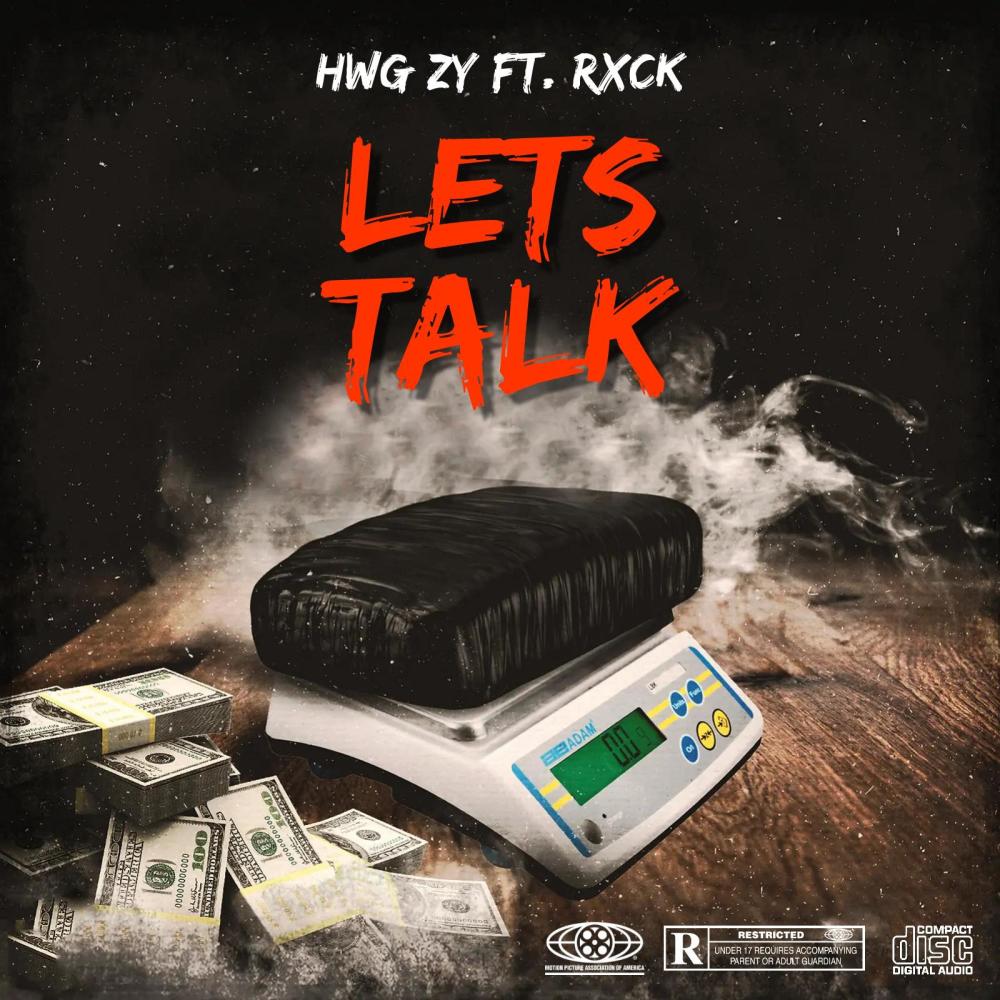 Let's Talk (feat. Rxck) (Explicit)